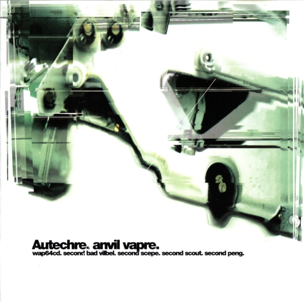 1995 - Autechre - Anvil Vapre CDEP - R-3894-12347252051.jpg
