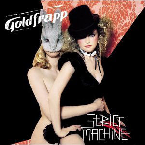 Strict Machine CD, Maxi-Single 2004 - Goldfrapp - Strict Machine.jpg