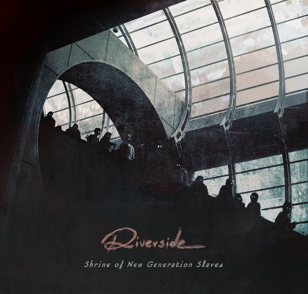 Riverside - 2013 Shrine Of The New Generation Slaves - Cover.jpg