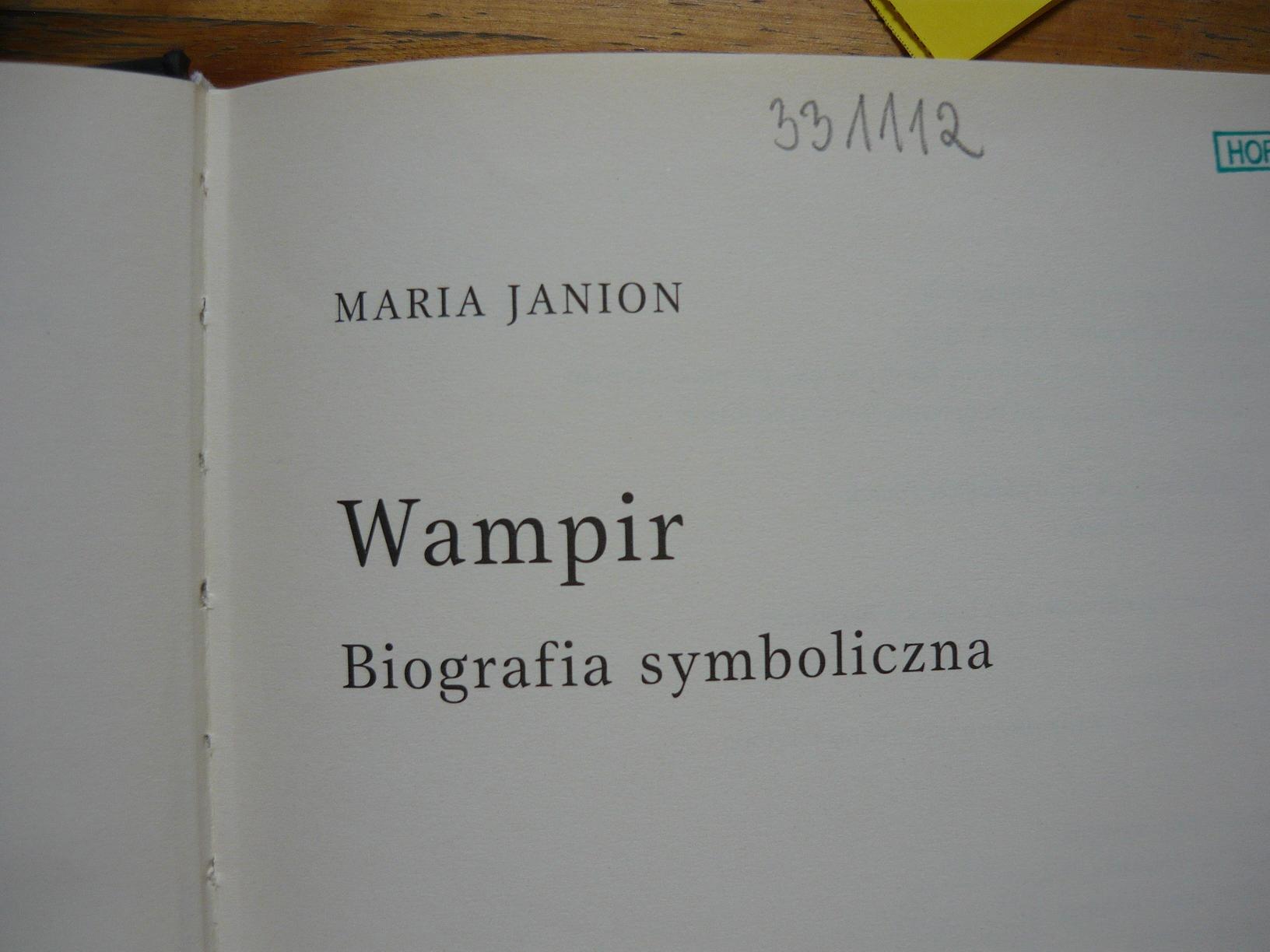 Maria Janion, Wampir. Biografia symboliczna - P1010204.JPG