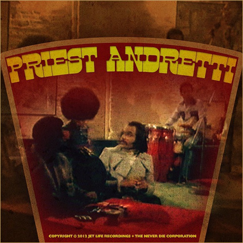 Currensy - Priest Andretti 2012 - Front.jpg