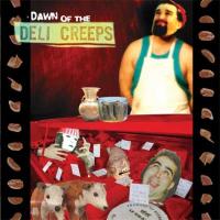The Deli Creeps - Dawn of the Deli Creep - Folder.jpg