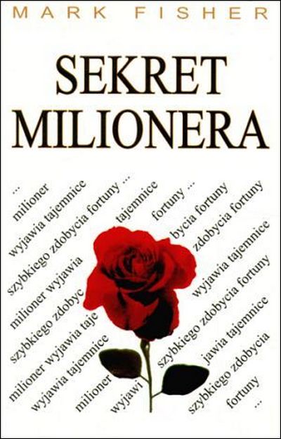 Mark Fisher - Sekret milionera czyta Włodzimierz Nowakowski - okładka książki - Medium, 1992 rok.jpg