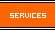 images - orange_but_services.gif