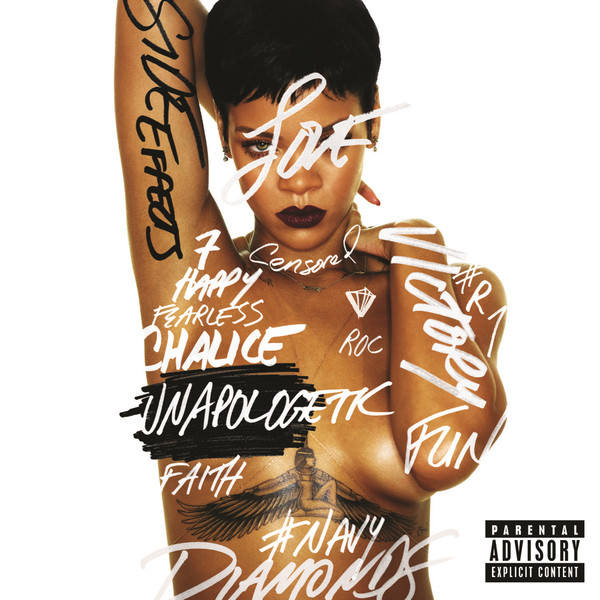 Rihanna - Unapologetic - Rihanna - Unapologetic Cover.png