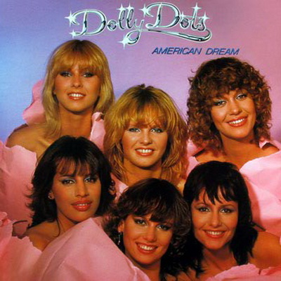 Dolly Dots 1979-1983 - Dolly Dots - American Dream 1980.jpg