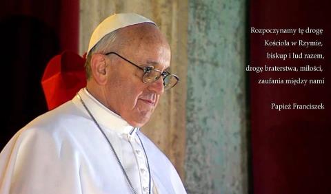 Franciszek I    PAPIEŻ - Chwała Ojcu i Synowi, i Duchowi Świętemu Dziękujemy Bogu za naszego papieża.jpg
