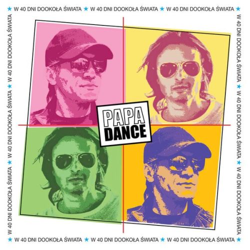 Papa Dance - W 40 Dni Dookoła Swiata 2023 - papa.jpg