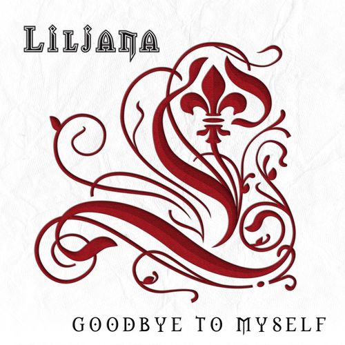Liljana - 2014 - Goodbye to Myself EP - cover.jpg