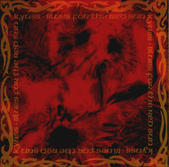 Kyuss - Blues for the Red Sun - front.jpg