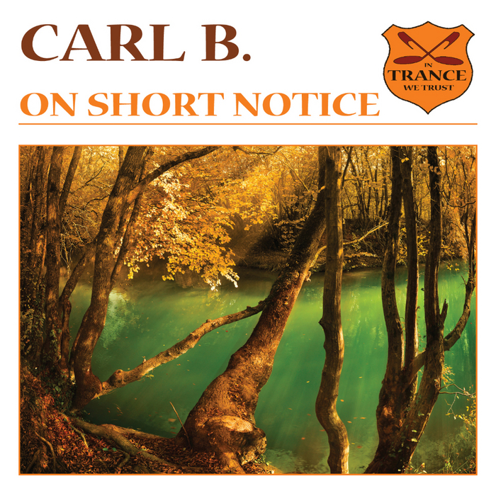 Carl B - On Short Notice - front.jpg