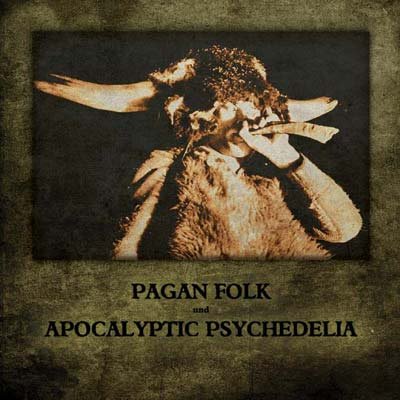 2009 - Kapitel I - VA  Pagan Folk Und Apocalyptic Psychedelia 2009.jpg
